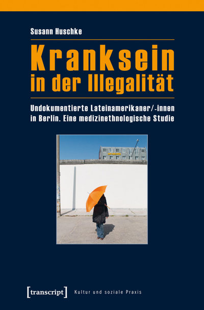 Cover des Buchs: Kranksein in der Illegalität