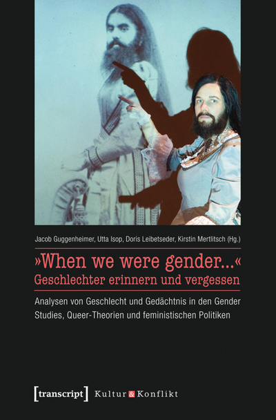 Cover des Buchs: »When we were gender...« – Geschlechter erinnern und vergessen