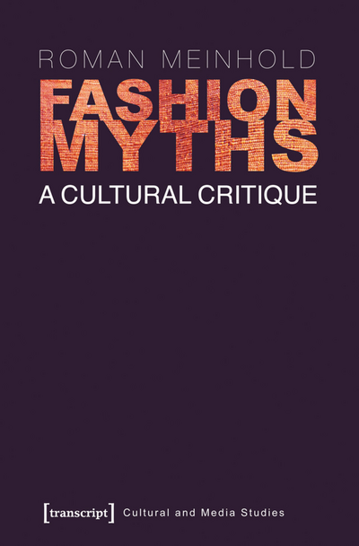 Cover des Buchs: Fashion Myths