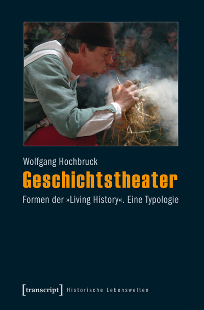Cover des Buchs: Geschichtstheater