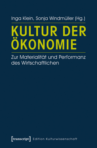 Cover des Buchs: Kultur der Ökonomie