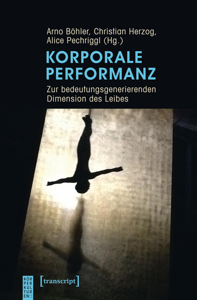 Cover des Buchs: Korporale Performanz