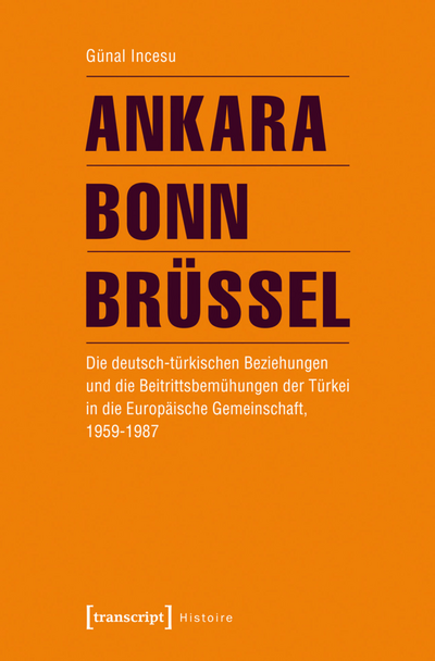 Cover des Buchs: Ankara – Bonn – Brüssel