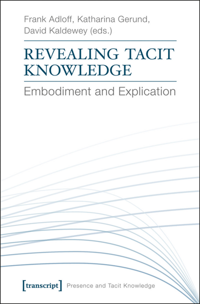 Cover des Buchs: Revealing Tacit Knowledge