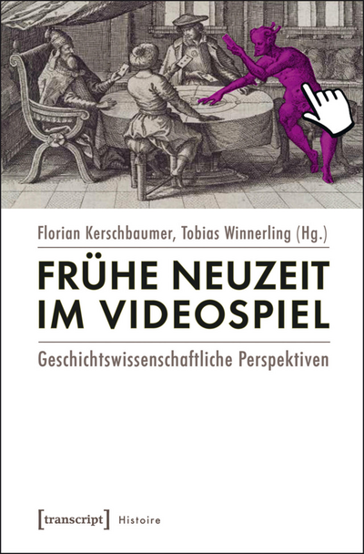Cover des Buchs: Frühe Neuzeit im Videospiel