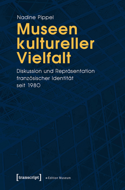 Cover des Buchs: Museen kultureller Vielfalt