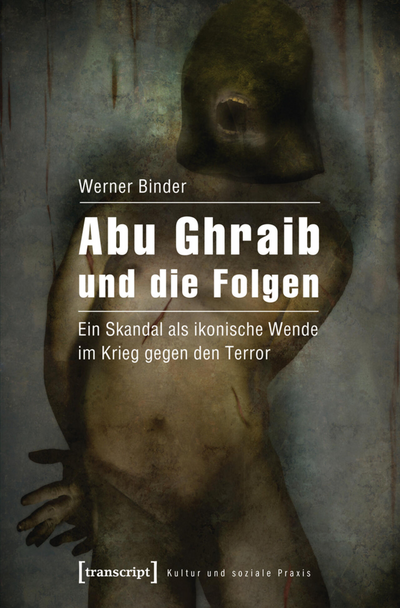 Cover des Buchs: Abu Ghraib und die Folgen