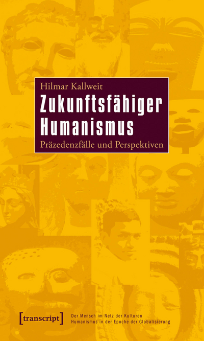 Cover des Buchs: Zukunftsfähiger Humanismus