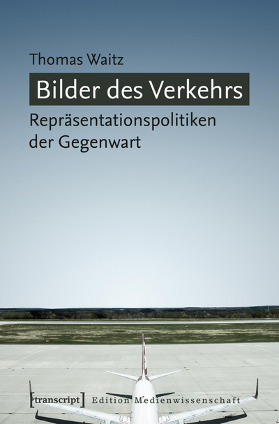 Cover des Buchs: Bilder des Verkehrs