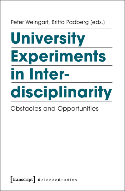 Cover of book: University Experiments in Interdisciplinarity