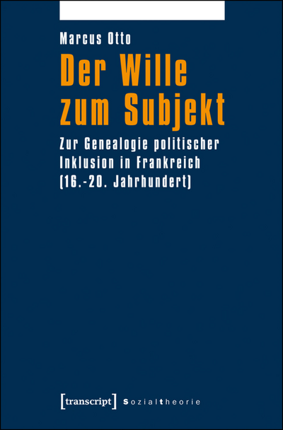 Cover des Buchs: Der Wille zum Subjekt