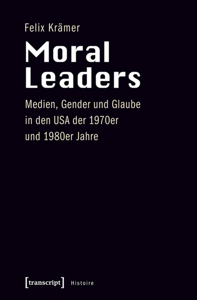 Cover of book: Moral Leaders