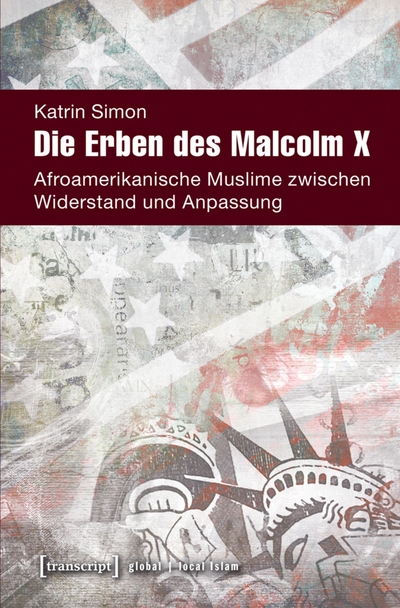 Cover des Buchs: Die Erben des Malcolm X