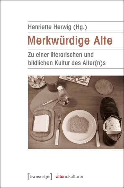 Cover des Buchs: Merkwürdige Alte