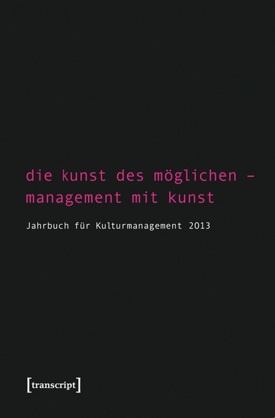 Cover des Buchs: Die Kunst des Möglichen – Management mit Kunst