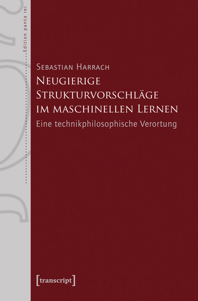 Cover of book: Neugierige Strukturvorschläge im maschinellen Lernen