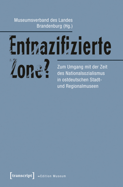 Cover des Buchs: Entnazifizierte Zone?