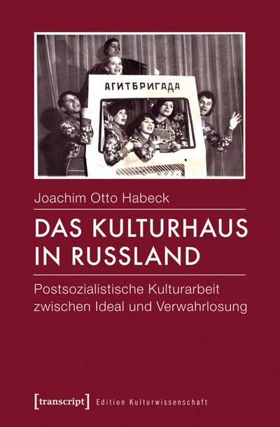 Cover des Buchs: Das Kulturhaus in Russland