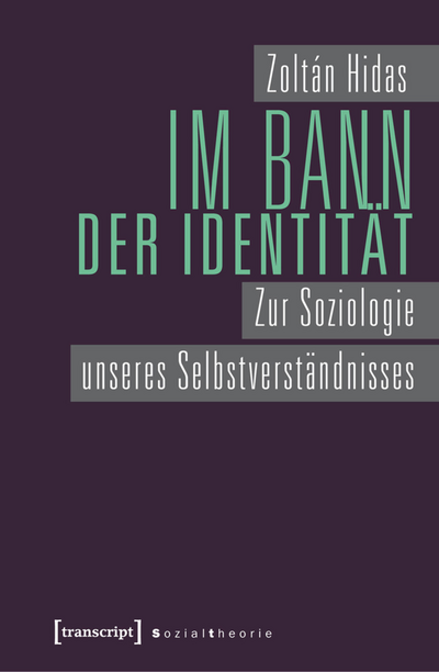 Cover des Buchs: Im Bann der Identität