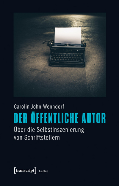 Cover des Buchs: Der öffentliche Autor