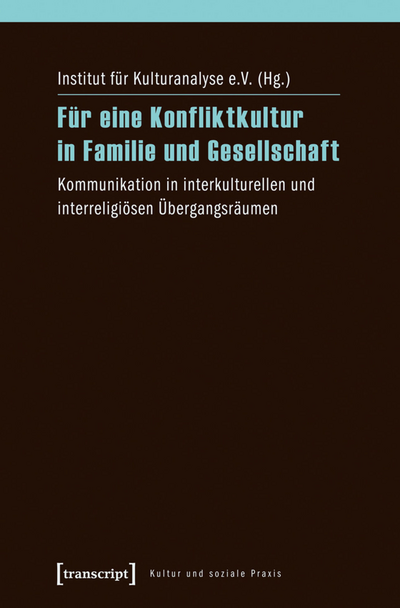 Cover of book: Für eine Konfliktkultur in Familie und Gesellschaft