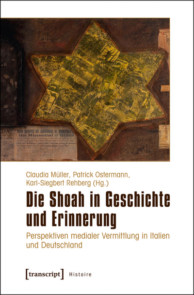 Cover des Buchs: Die Shoah in Geschichte und Erinnerung
