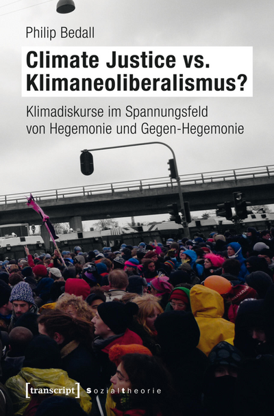 Cover des Buchs: Climate Justice vs. Klimaneoliberalismus?