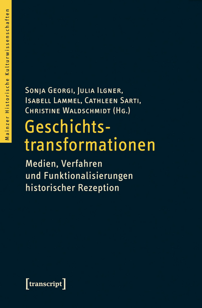 Cover des Buchs: Geschichtstransformationen