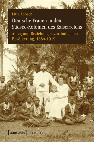 Cover des Buchs: Deutsche Frauen in den Südsee-Kolonien des Kaiserreichs