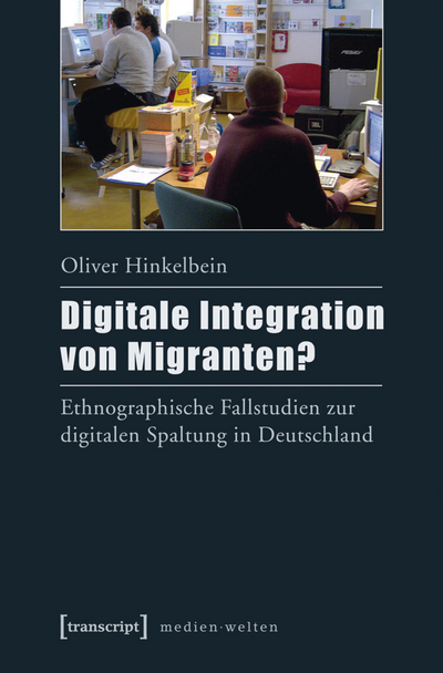 Cover des Buchs: Digitale Integration von Migranten?