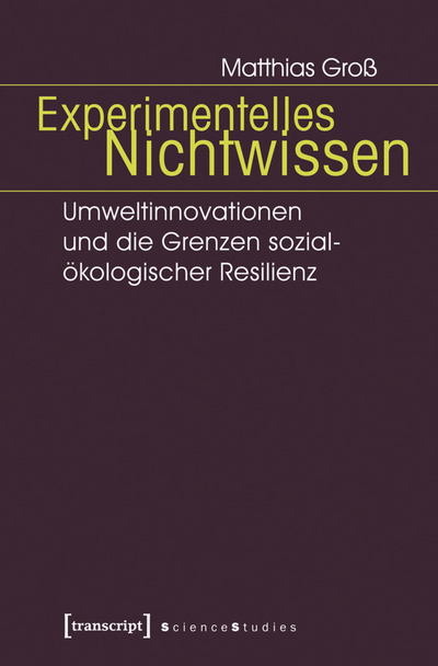 Cover of book: Experimentelles Nichtwissen