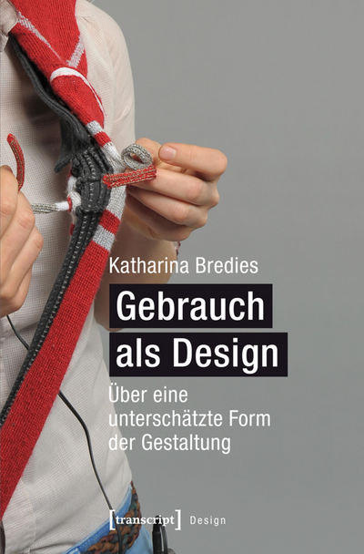 Cover of book: Gebrauch als Design