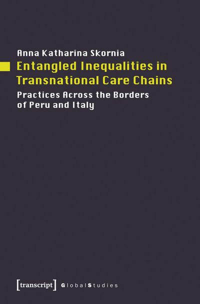 Cover des Buchs: Entangled Inequalities in Transnational Care Chains