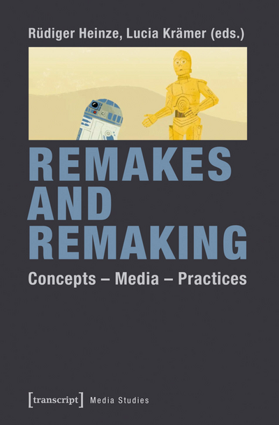 Cover of book: Remakes and Remaking