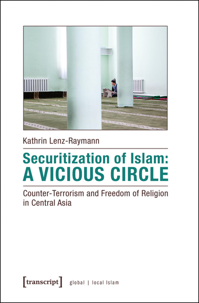 Cover des Buchs: Securitization of Islam: A Vicious Circle