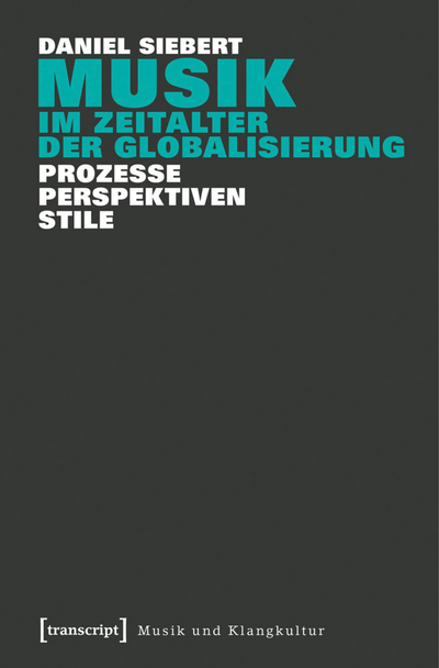 Cover of book: Musik im Zeitalter der Globalisierung