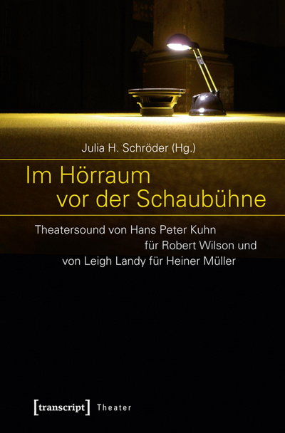 Cover of book: Im Hörraum vor der Schaubühne