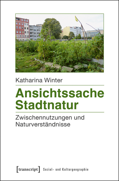 Cover des Buchs: Ansichtssache Stadtnatur