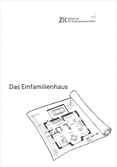 Cover of Volume: Zeitschrift für Kulturwissenschaften (ZfK) Volume 11 (2017), Issue 1