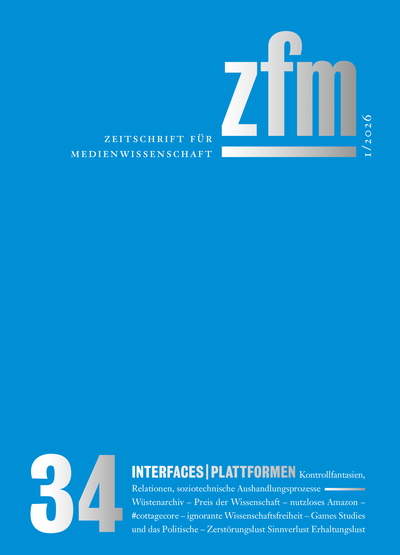 Cover der Ausgabe: Zeitschrift für Medienwissenschaft Jahrgang 18 (2026), Heft 34