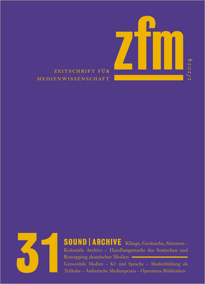 Cover of Volume: Zeitschrift für Medienwissenschaft Volume 16 (2024), Edition 31