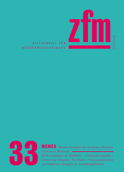 Cover der Ausgabe: Zeitschrift für Medienwissenschaft Jahrgang 17 (2025), Heft 33