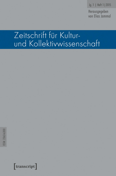 Cover der Ausgabe: Zeitschrift für Kultur- und Kollektivwissenschaft Jahrgang 1 (2015), Heft 1