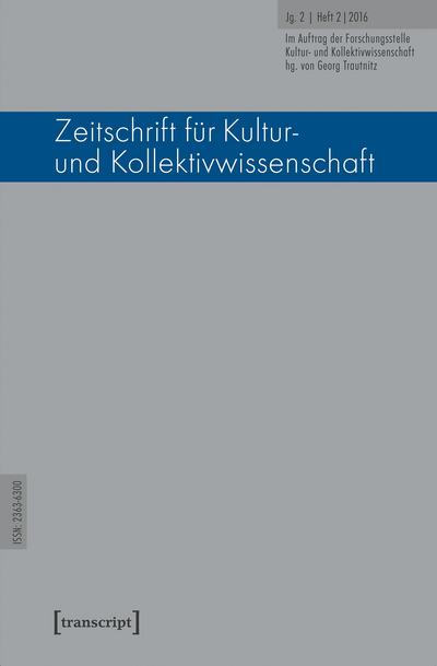 Cover der Ausgabe: Zeitschrift für Kultur- und Kollektivwissenschaft Jahrgang 2 (2016), Heft 2