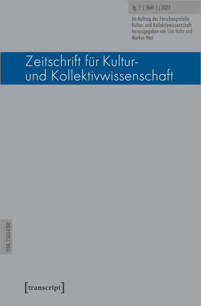 Cover der Ausgabe: Zeitschrift für Kultur- und Kollektivwissenschaft Jahrgang 7 (2021), Heft 1