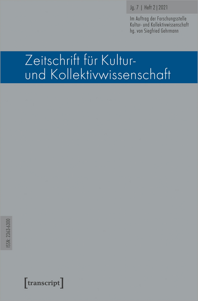 Cover der Ausgabe: Zeitschrift für Kultur- und Kollektivwissenschaft Jahrgang 7 (2021), Heft 2