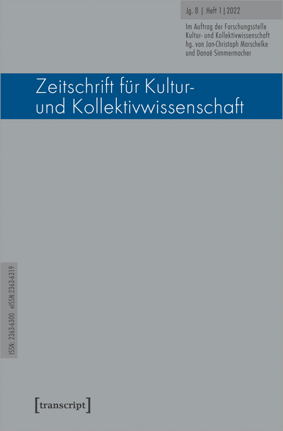 Cover der Ausgabe: Zeitschrift für Kultur- und Kollektivwissenschaft Jahrgang 8 (2022), Heft 1