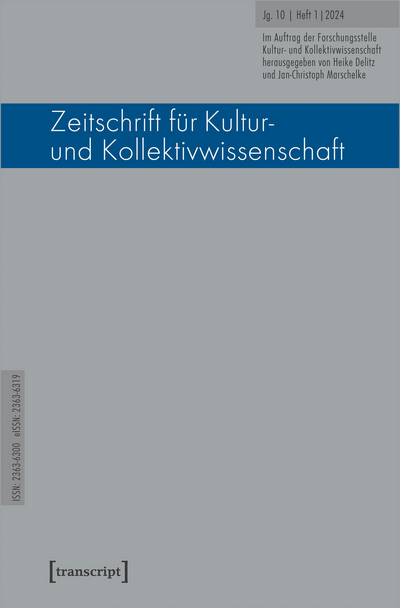Cover der Ausgabe: Zeitschrift für Kultur- und Kollektivwissenschaft Jahrgang 10 (2024), Heft 1