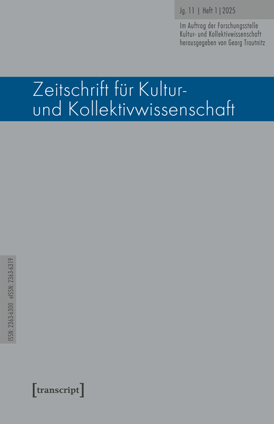 Cover of Volume: Zeitschrift für Kultur- und Kollektivwissenschaft Volume 11 (2025), Issue 1