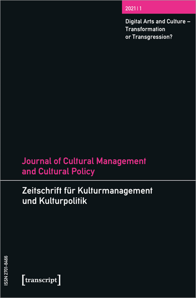 Cover der Ausgabe: Zeitschrift für Kulturmanagement und Kulturpolitik/Journal of Cultural Management and Cultural Policy Jahrgang 7 (2021), Heft 1